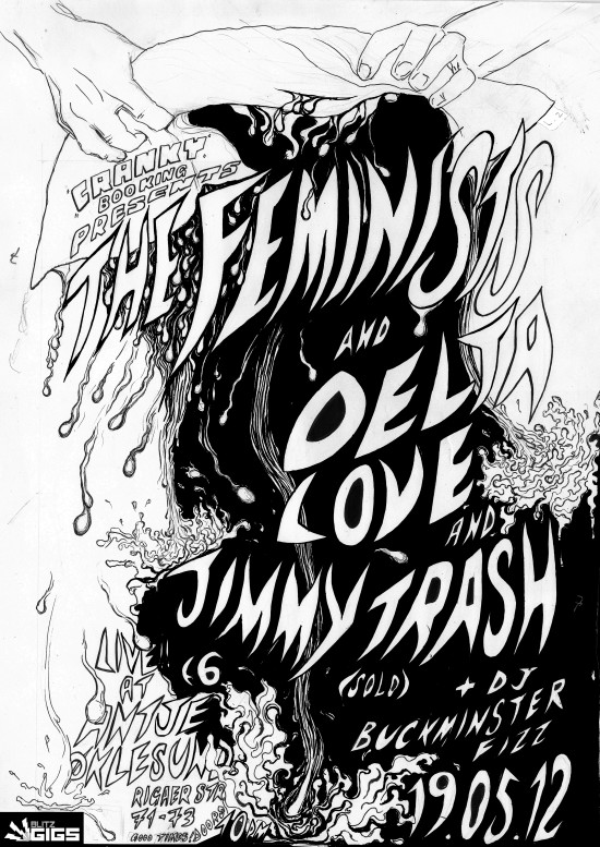 feministsfinalfinal e1336513824526 The Feminists + Delta Love + Jimmy Trash (solo) at Antje A klesund